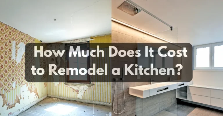 How Much Does It Cost to Remodel a Kitchen