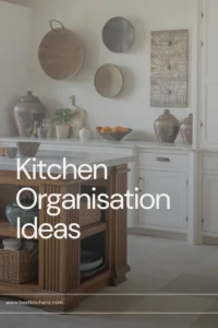 Kitchen Organisation Ideas